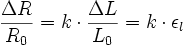 \frac {\Delta R} {R_0} = k \cdot \frac {\Delta L} {L_0} = k \cdot\epsilon_l